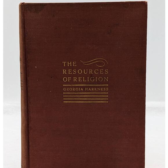 The Resources Of Religion By Georgia Harkness Methodist Theologian Vintage 1936 - Picture 1 of 16